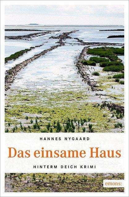 Cover for Nygaard · Das einsame Haus (Buch)