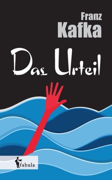 Cover for Franz Kafka · Das Urteil (Paperback Book) (2016)