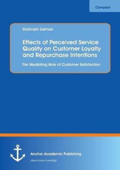 Cover for Salman · Effects of Perceived Service Qua (Book) (2017)