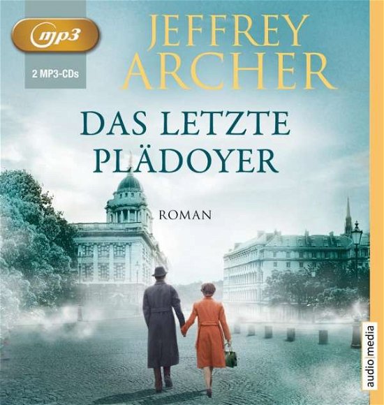 Cover for Jeffrey Archer · Das letzte Plädoyer (CD)