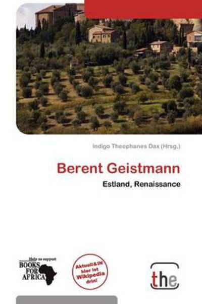 Cover for Indigo Theophanes Dax · Berent Geistmann (Book) (2011)