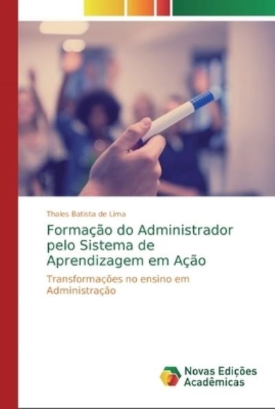 Formação do Administrador pelo Sis - Lima - Livres -  - 9786200574879 - 20 février 2020