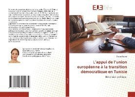 Cover for Ezzine · L'appui de l'union européenne à (Buch)