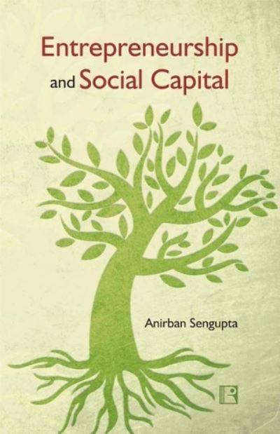 Cover for Anirban Sengupta · Entrepreneurship and Social Capital (Hardcover Book) (2017)