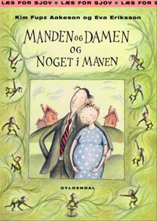 Cover for Kim Fupz Aakeson · Læs for sjov: Manden og damen og noget i maven (Bound Book) [1º edição] [Indbundet] (2004)