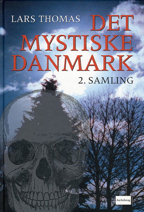 Cover for Lars Thomas · Det mystiske Danmark (Bound Book) [1. wydanie] (2007)