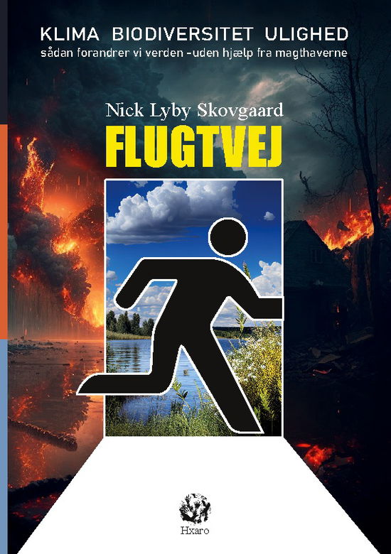 Cover for Lyby Skovgaard Nick · Flugtvej (Paperback Book) [1. wydanie] (2024)