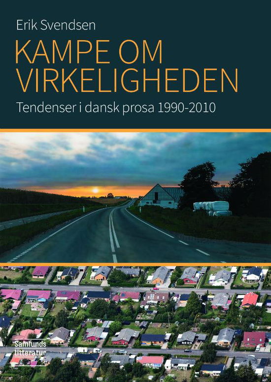 Cover for Erik Svendsen · Kampe om virkeligheden (Sewn Spine Book) [1st edition] (2015)