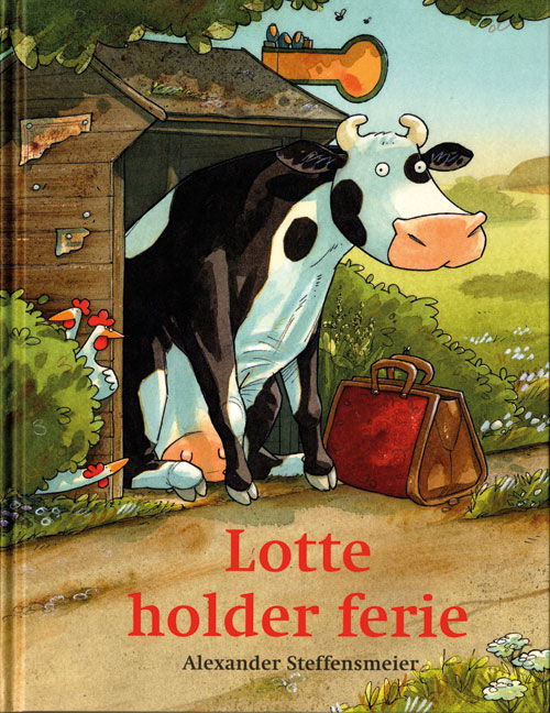 Cover for Alexander Steffensmeier · Lotte holder ferie (Innbunden bok) [1. utgave] [Indbundet] (2011)