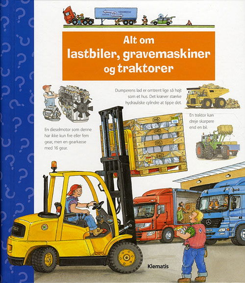 Cover for Andrea Erne · Alt om lastbiler, gravemaskiner og traktorer (Cardboard Book) [1st edition] (2011)