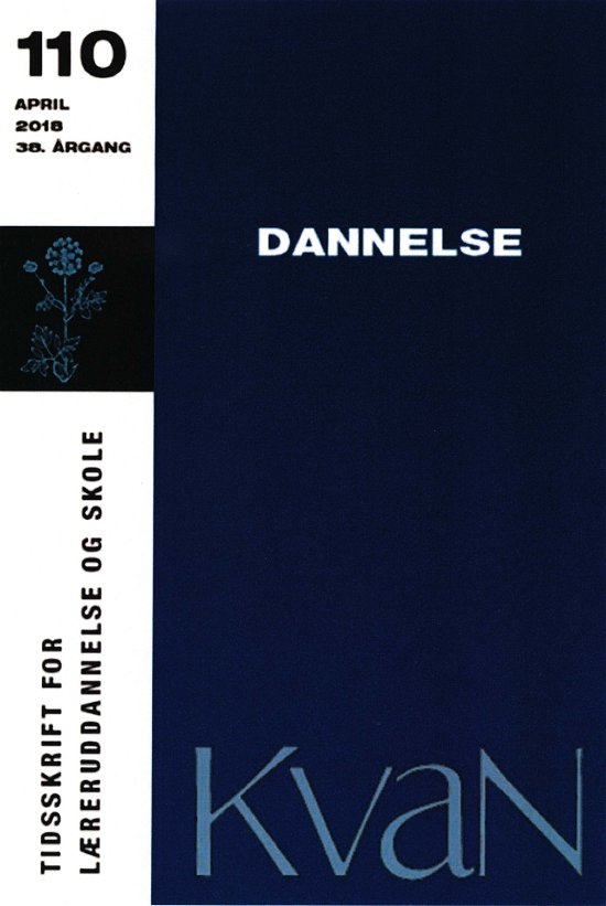 Cover for Jacob Kjærsgaard Mortensen m.fl. · Dannelse - KvaN 110 (Sewn Spine Book) [1st edition] (2018)