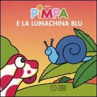 Cover for Altan · Pimpa E La Lumachina Blu. Ediz. Illustrata (DVD)