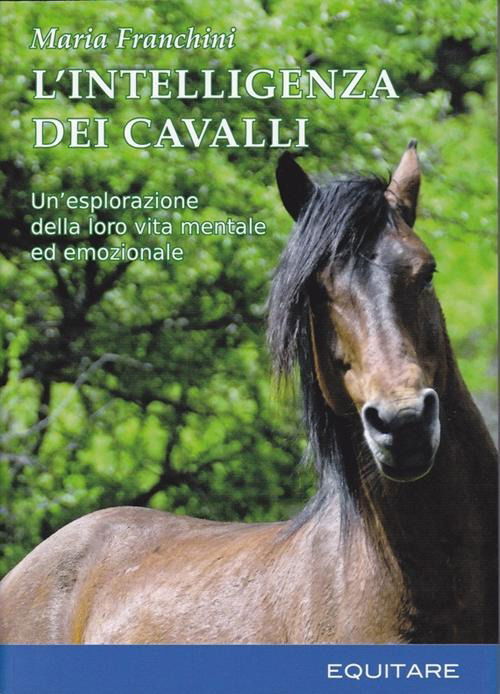 Cover for Maria Franchini · L' Intelligenza Dei Cavalli (Book)