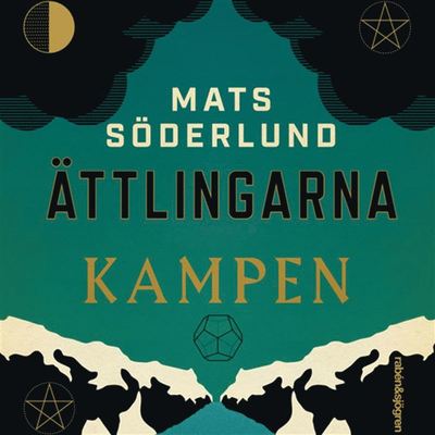 Cover for Mats Söderlund · Ättlingarna: Kampen (Audiobook (MP3)) (2019)