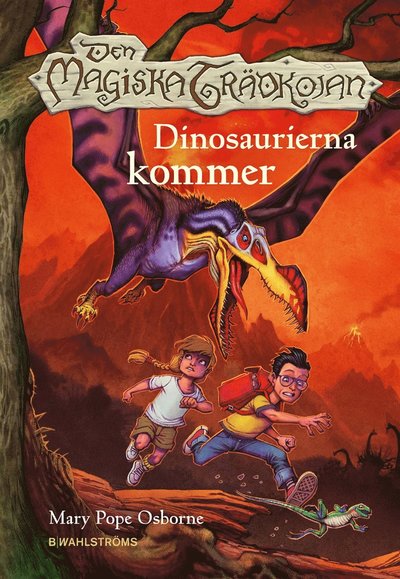 Cover for Mary Pope Osborne · Den magiska trädkojan. Dinosaurierna kommer (ePUB) (2012)