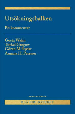 Cover for Walin Gösta · Utsökningsbalken : en kommentar (5.uppl.) (Heftet bok) (2017)