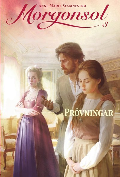 Cover for Anne-Marie Stamnestrø · Morgonsol: Prövningar (Indbundet Bog) (2020)