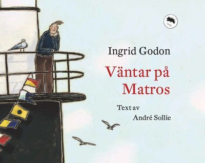 Cover for Ingrid Godon · Väntar på Matros (Inbunden Bok) (2022)