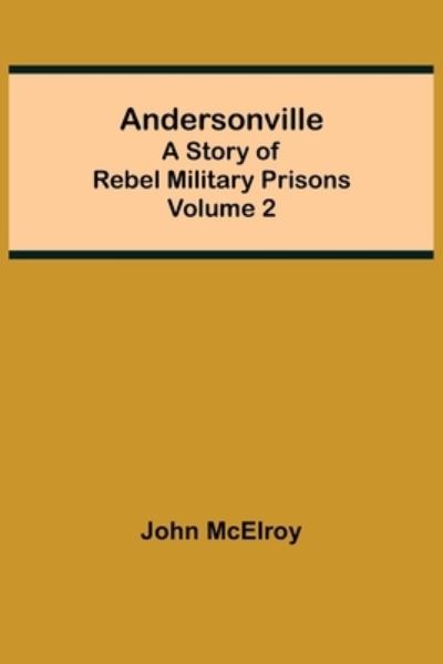 Cover for John Mcelroy · Andersonville (Taschenbuch) (2021)