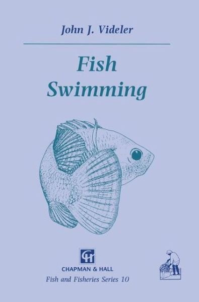 John J. Videler · Fish Swimming (Pocketbok) [Softcover Reprint of the Original 1st Ed. 1993 edition] (2012)