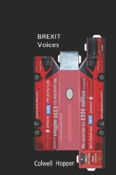 Cover for Colwell Hopper · Brexit Voices (Book) (2022)