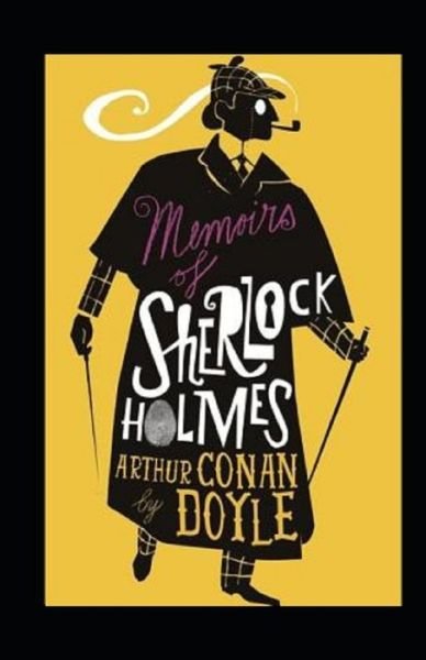Cover for Sir Arthur Conan Doyle · Memoirs of Sherlock Holmes Annotated (Paperback Bog) (2021)