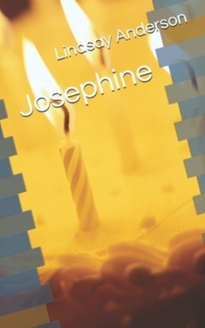 Cover for Lindsay Anderson · Josephine (Taschenbuch) (2020)