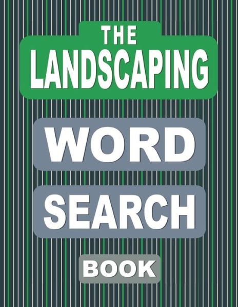 Cover for Nuletto Books · The LANDSCAPING Word Search Book (Paperback Book) (2020)