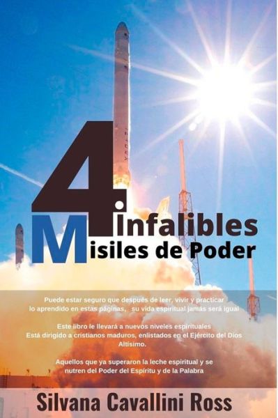 Cover for Silvana Cavallini Ross · 4 Infalibles Misiles de Poder (Paperback Book) (2020)