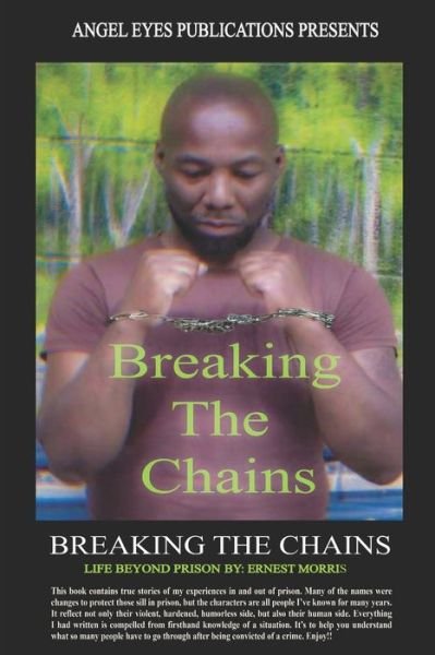 Cover for Ernest Morris · Breaking The Chains (Paperback Book) (2020)