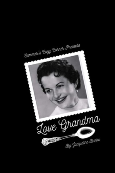 Cover for Jacqueline Burke · Love Grandma (Paperback Book) (2020)