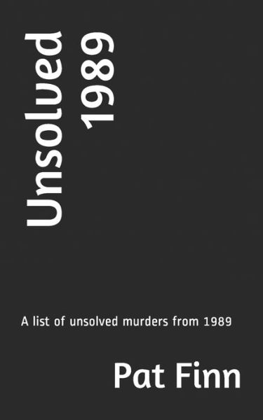 Cover for Pat Finn · Unsolved 1989 (Taschenbuch) (2020)