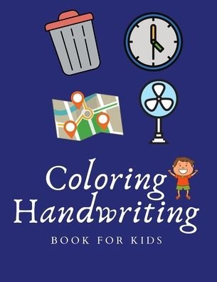 Things Coloring and Handwriting Book - Pm Prem - Bøger - Independently Published - 9798664531879 - 8. juli 2020