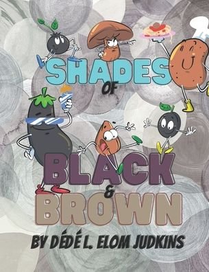 Cover for Dédé Elom Judkins · Shades of Black &amp; Brown (Pocketbok) (2020)