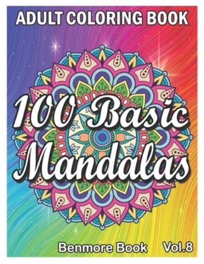Cover for Benmore Book · 100 Basic Mandalas (Paperback Book) (2021)