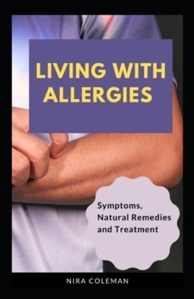 Cover for Nira Coleman · Living with Allergies (Paperback Bog) (2021)