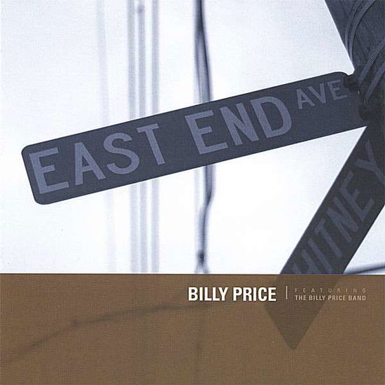 Cover for Billy Price · East End Avenue (CD) (2006)