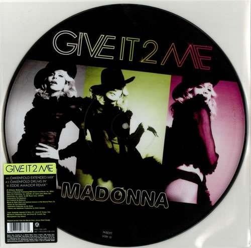 Cover for Madonna · Give It 2 Me (12&quot;) [Picture Disc edition] (2008)