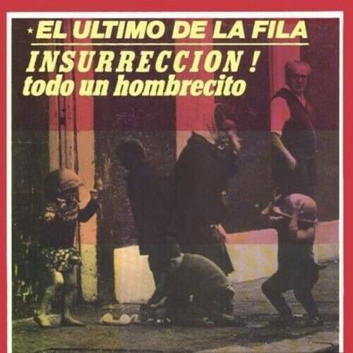 Cover for El Ultimo De La Fila · Insurrección! / Todo Un Hombrecito (7&quot;/CD) (2021)