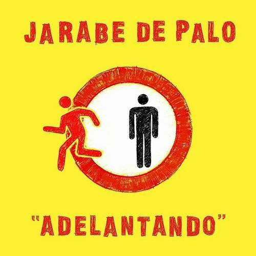 Adelantando - Jarabe De Palo - Música - WARNER MUSIC SPAIN - 0190296739880 - 29 de outubro de 2021