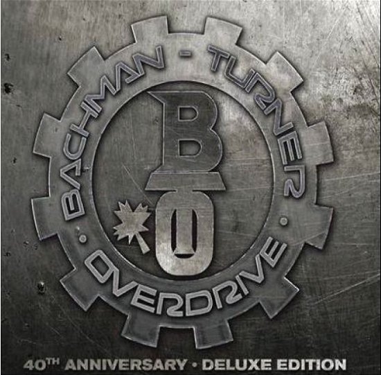 Cover for Bachman Turner Overdrive · 40th Anniversary (CD) [Deluxe edition] (2012)