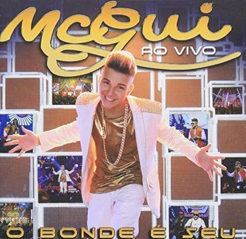 O Bonde E Seu-ao Vivo - MC Gui - Musique - UNIVERSAL - 0602537775880 - 19 août 2014