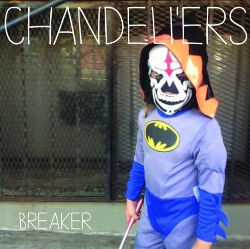 Cover for Chandeliers · Breaker (LP) [Limited edition] (2017)