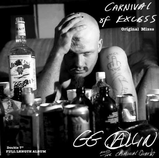 Cover for Gg Allin · Carnival of Excess (12&quot;) (2010)