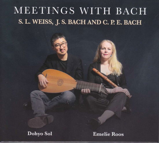 Cover for Dohyo Sol &amp; Emelie Roos · Meetings With Bach (CD) (2024)