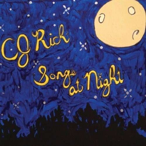 Cover for Cj Rich · Songs at Night (CD) (2013)