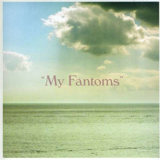 Cover for Hong Kong in the 60s · My Fantoms (CD) (2011)