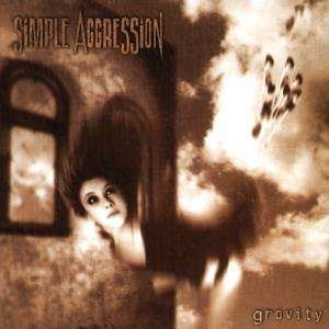Simple Aggression-gravity - Simple Aggression - Musique - Massacre - 4013971100880 - 1 avril 1996