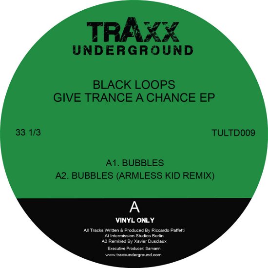 Give Trance a Chance - Black Loops - Musik - TRAXX UNDERGROUND - 4251648417880 - 27. März 2020