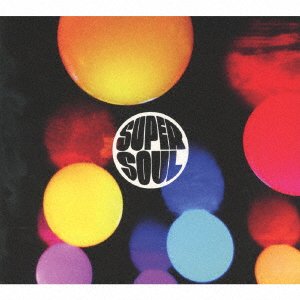 Cover for Supersoul · Super Soul (CD) [Japan Import edition] (2017)